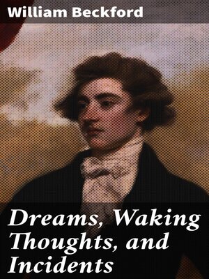 cover image of Dreams, Waking Thoughts, and Incidents